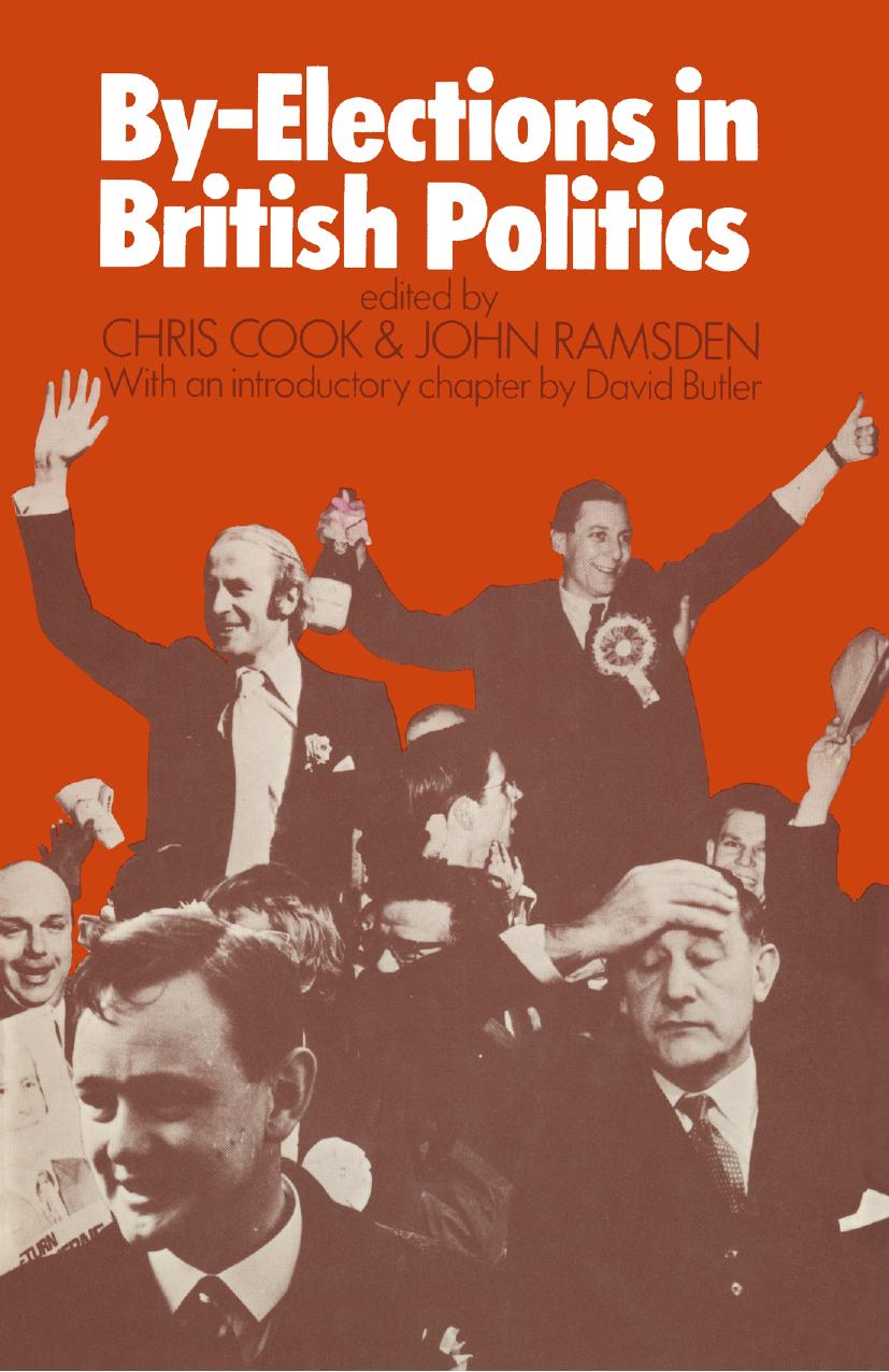 By-Elections in British Politics by Chris Cook John Ramsden (eds.)