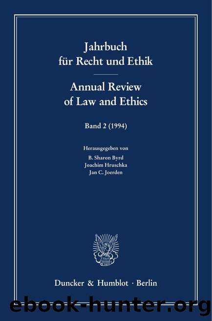 Byrd ed. by Jahrbuch für Recht und Ethik Annual Review of Law & Ethics (9783428480388)