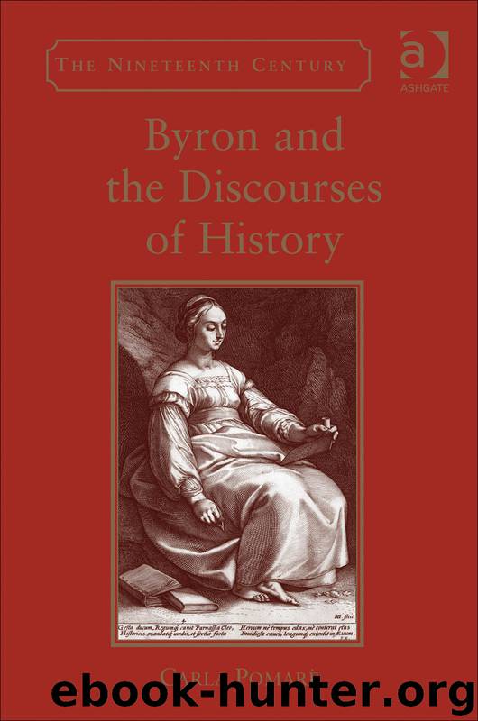 Byron and the Discourses of History by Pomarè Carla