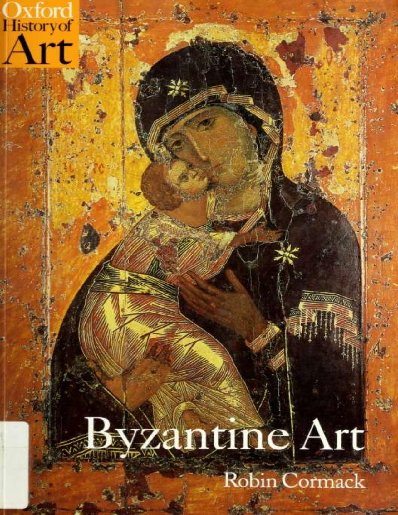 Byzantine Art by Robin Cormack