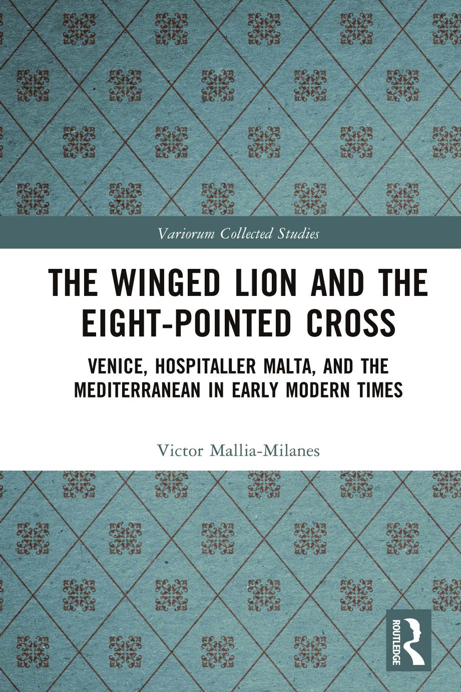 Byzantine Ideas of Persia, 650â1461 (Global Histories Before Globalisation) by Rustam Shukurov