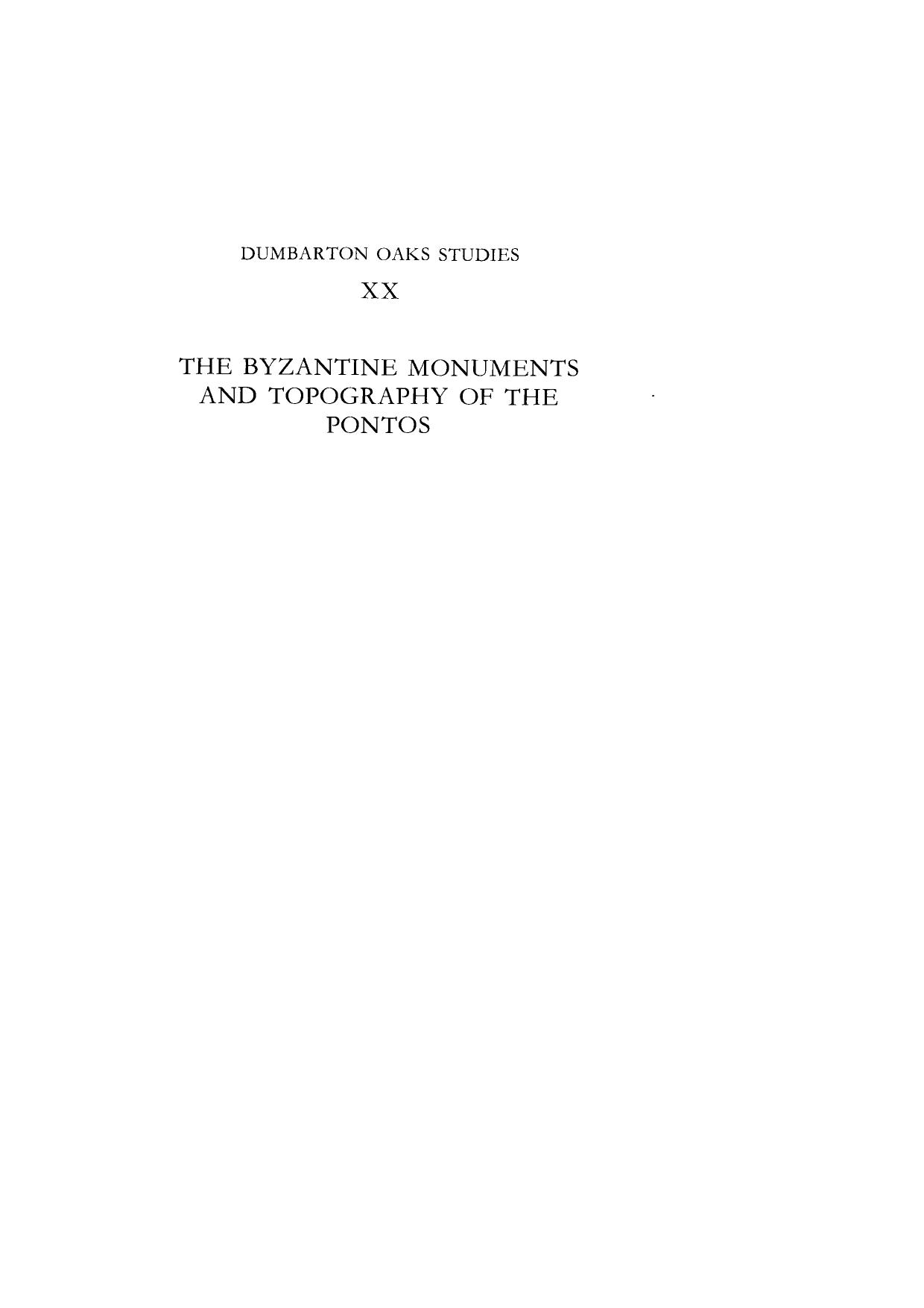 Byzantine Monuments and Topography of the Pontos, vol. II, Plates (Dumbarton Oaks Studies 20.2) by Anthony Bryer David Winfield