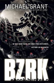 Bzrk by Michael Grant