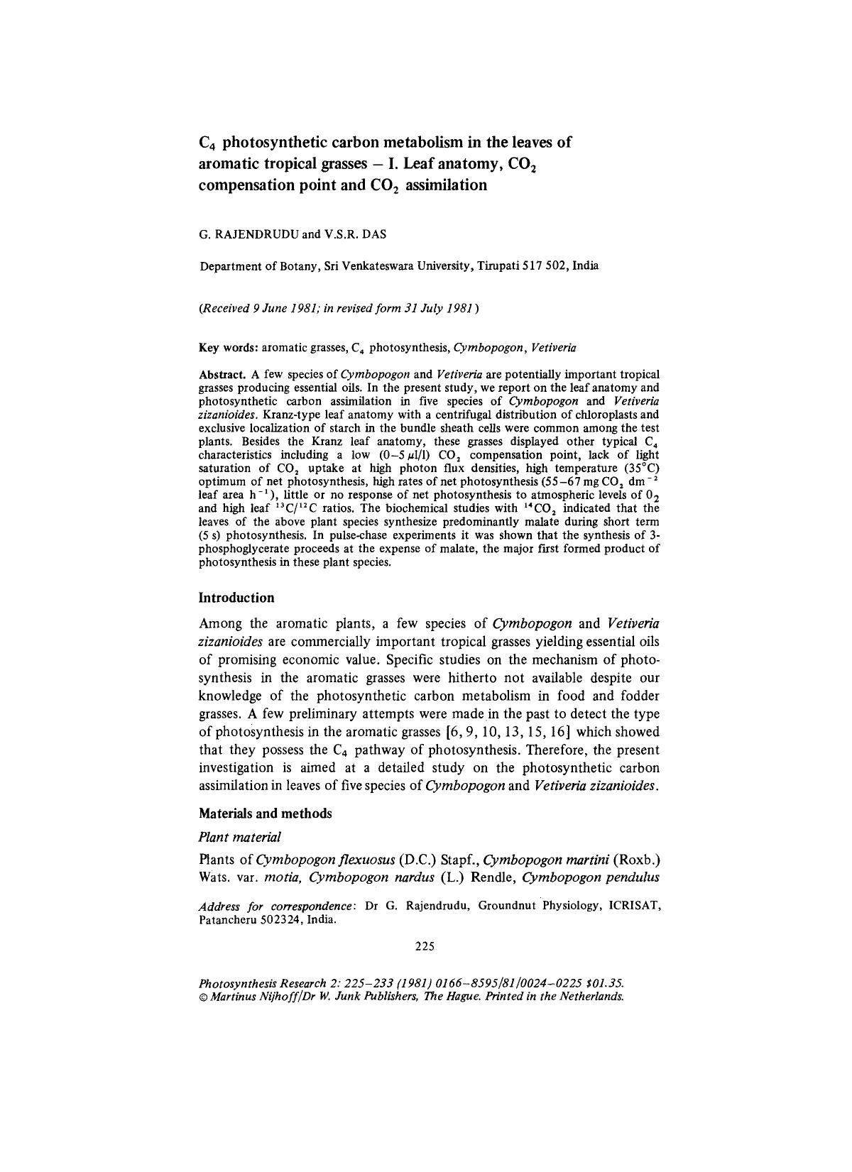 C <Subscript>4 <Subscript> photosynthetic carbon metabolism in the leaves of aromatic tropical grasses &#x2014; I. Leaf anatomy, CO <Subscript>2 <Subscript> compensation point and by Unknown