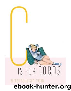 C Is for Coeds by Alison Tyler