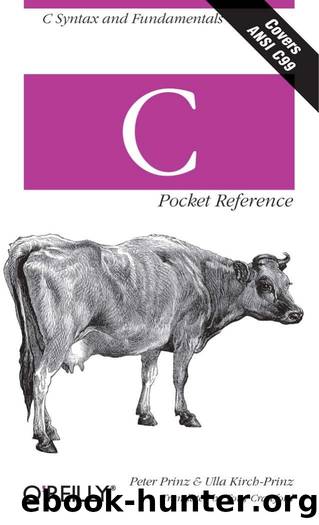 C Pocket Reference by Unknown