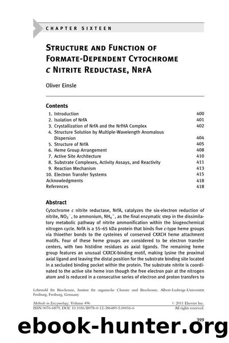 C h a p t e r  s i x t e e n - Structure and Function of Formate-Dependent Cytochrome c Nitrite Reductase, NrfA by Oliver Einsle