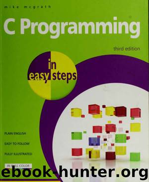 C programming in easy steps by McGrath Mike 1956-