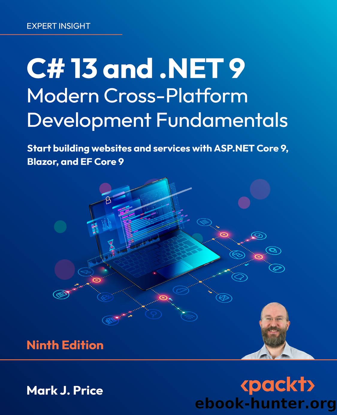C# 13 and .NET 9 â Modern Cross-Platform Development Fundamentals , Ninth Edition by Mark J. Price