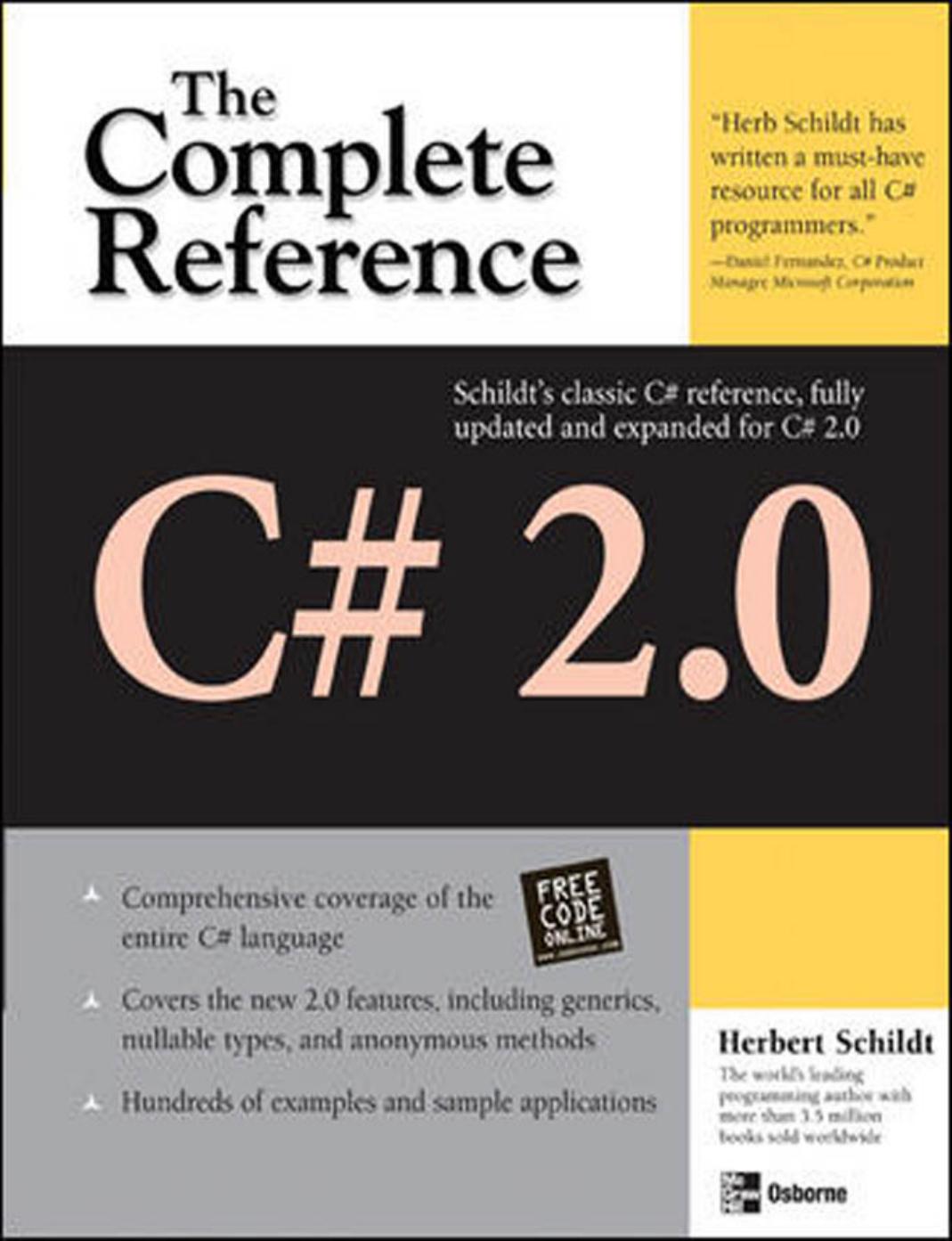 C# 2.0 : The Complete Reference by Schildt Herbert