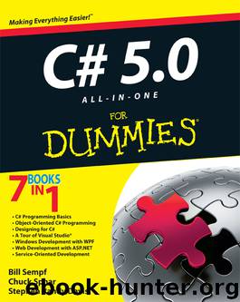 C# 5.0 ALL-IN-ONE FOR DUMMIES by Bill Sempf Chuck Sphar & Stephen Randy Davis