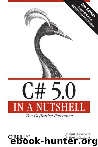 C# 5.0 in a Nutshell by Joseph Albahari