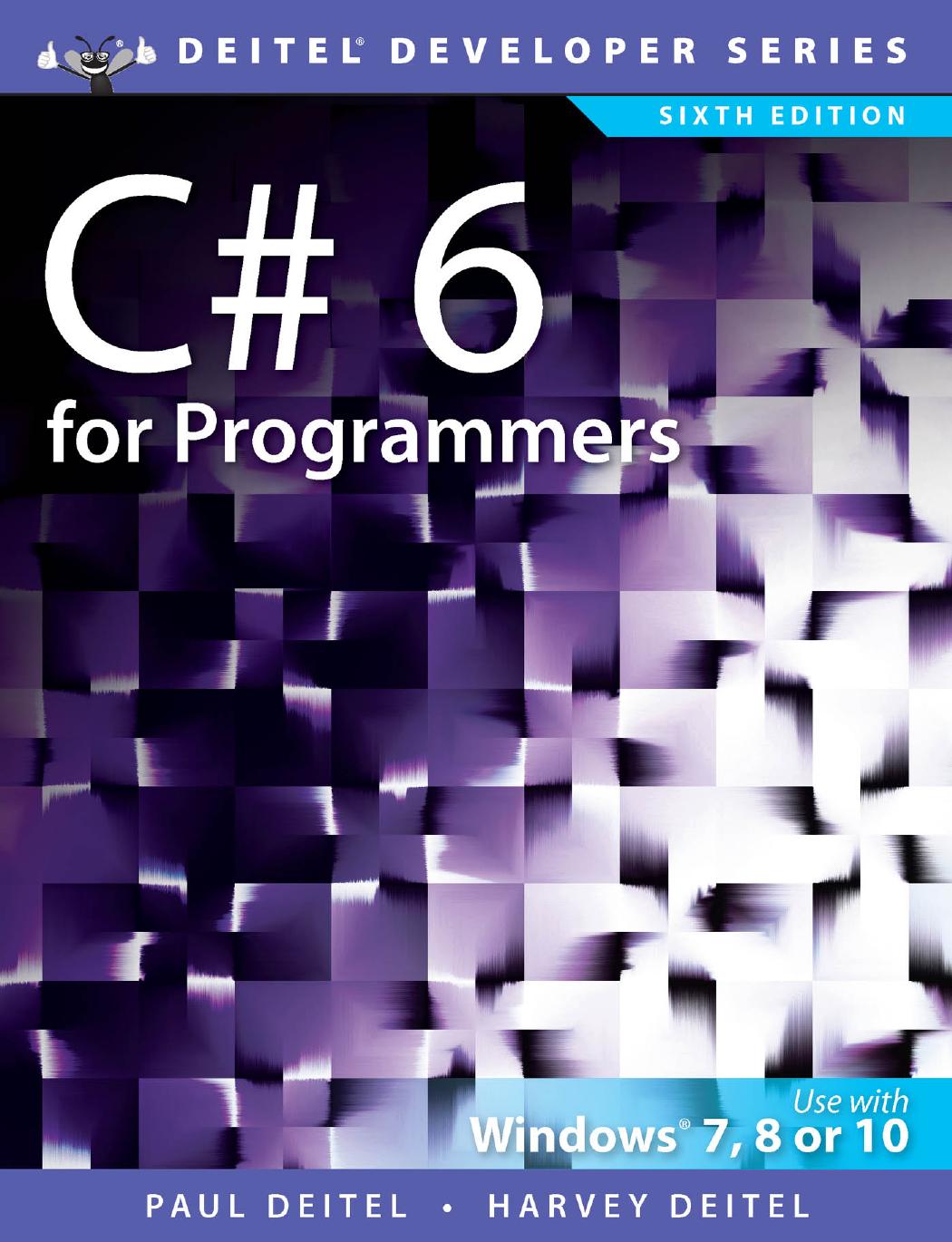 C# 6 for Programmers by Paul Deitel & Harvey Deitel