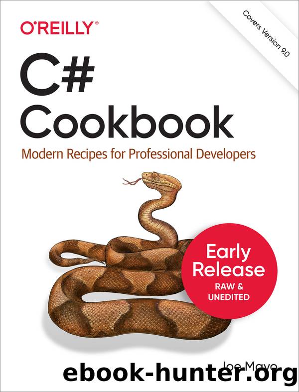 C# Cookbook by Joe Mayo