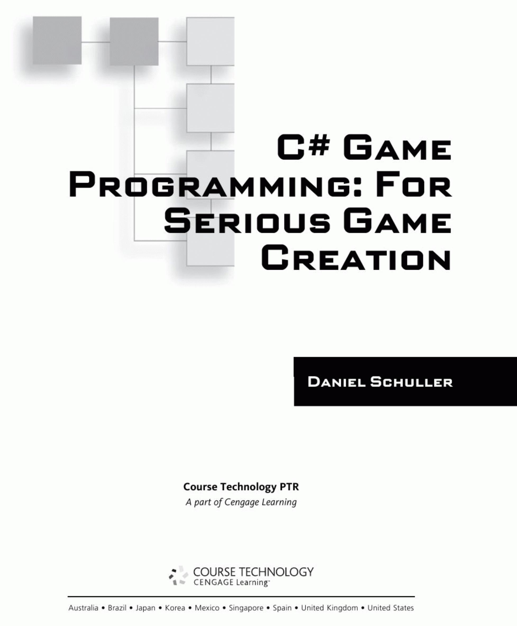 C# Game Programming by For Serious Game Creation