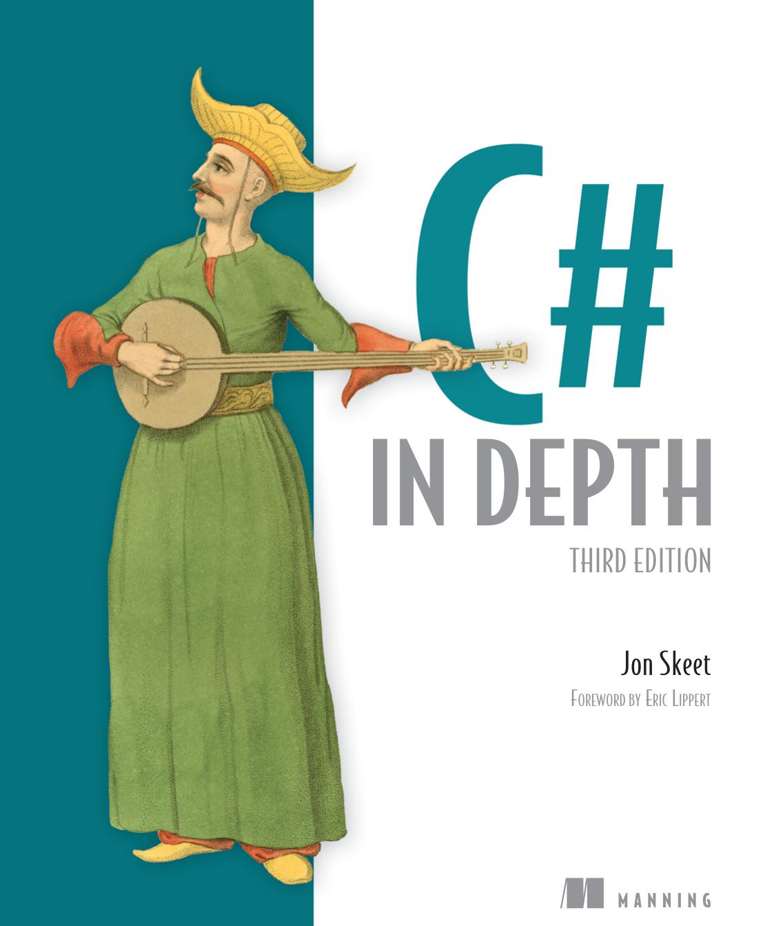 C# in Depth by Jon Skeet
