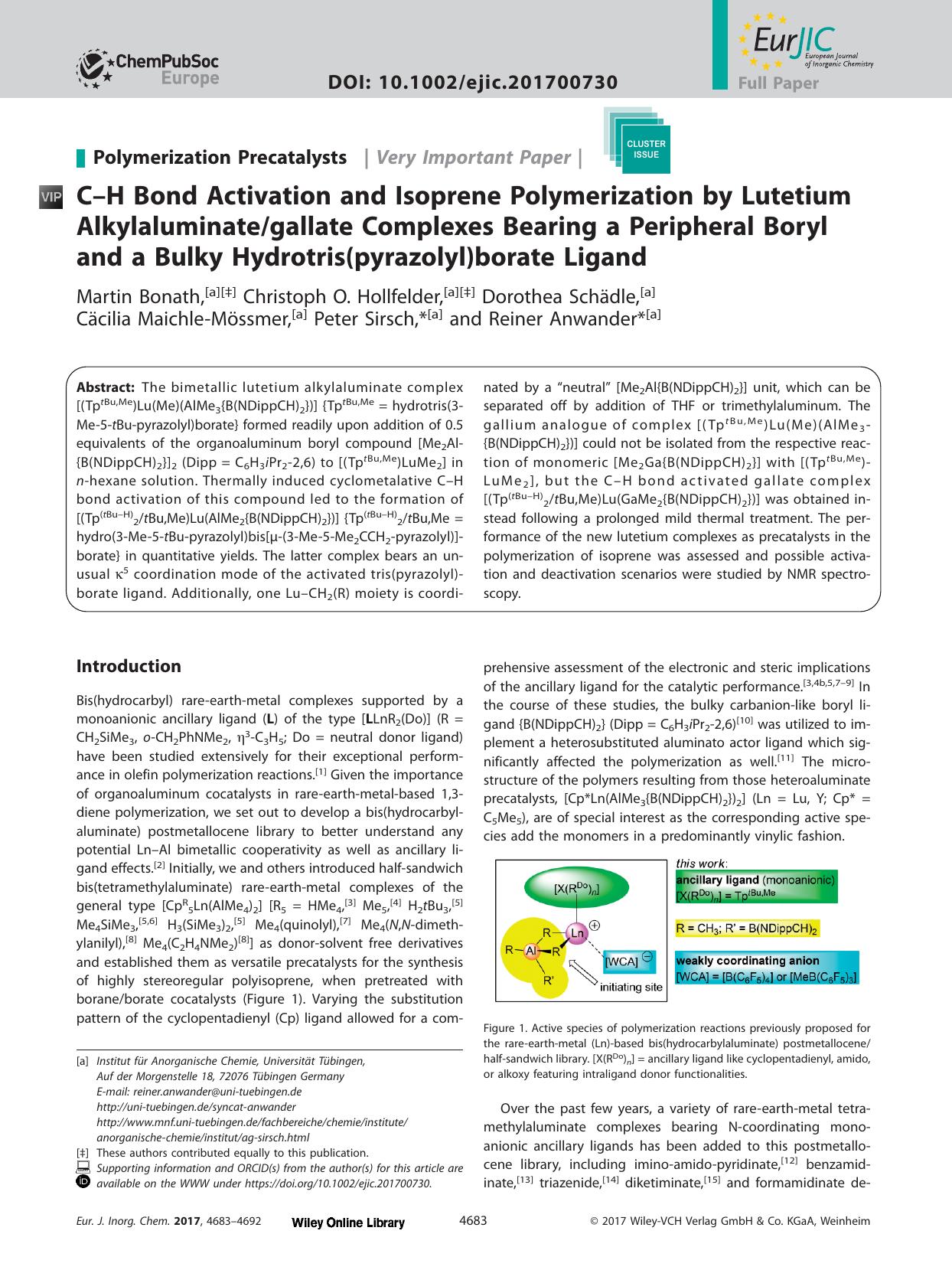 C&#x02013;H Bond Activation and Isoprene Polymerization by Lutetium Alkylaluminategallate Complexes Bearing a Peripheral Boryl and a Bulky Hydrotris(pyrazolyl)borate Ligand by Unknown