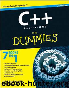 C++ All-In-One Desk Reference For Dummies by John Paul Mueller