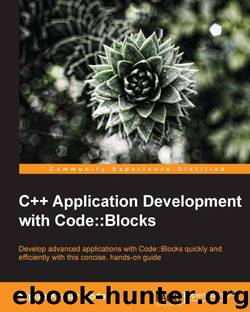 C++ Application Development with Code::Blocks by 2013