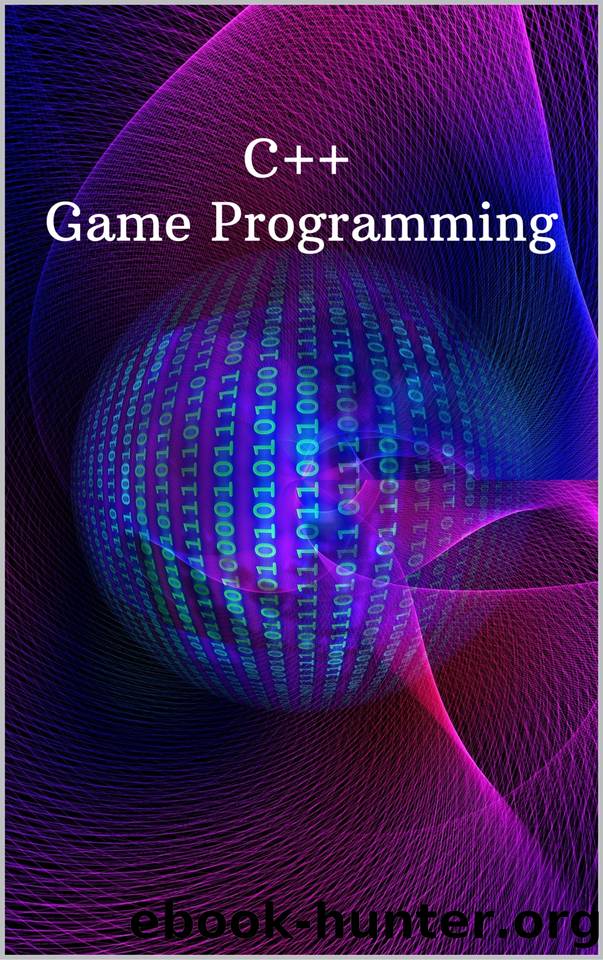 C++ Game Programming: New Book Learn C++ from scratch and start build your very own new games step by step by rizk zizo