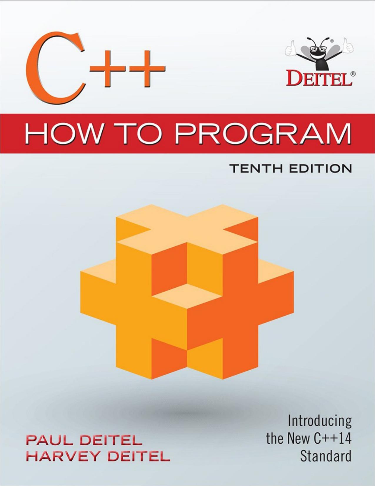 C++ How to Program, 10e by Paul Deitel & Harvey Deitel