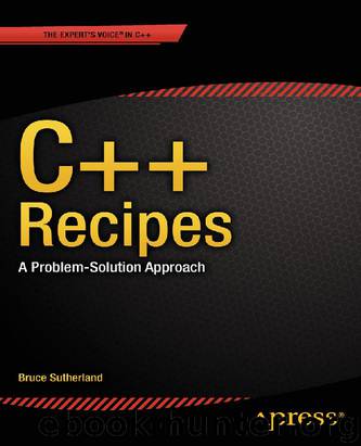 C++ Recipes by Sutherland Bruce
