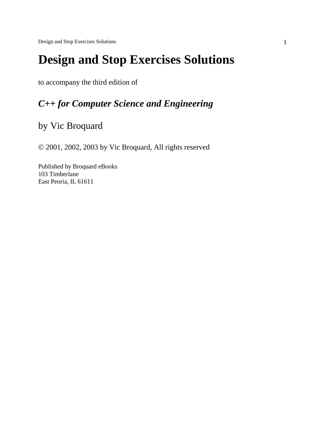 C++ for Computer Science and Engineering Fourth Edition by Solutions Manual Vic Broquard