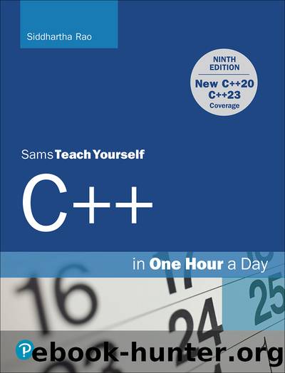 C++ in One Hour a Day, Sams Teach Yourself by Rao Siddhartha;