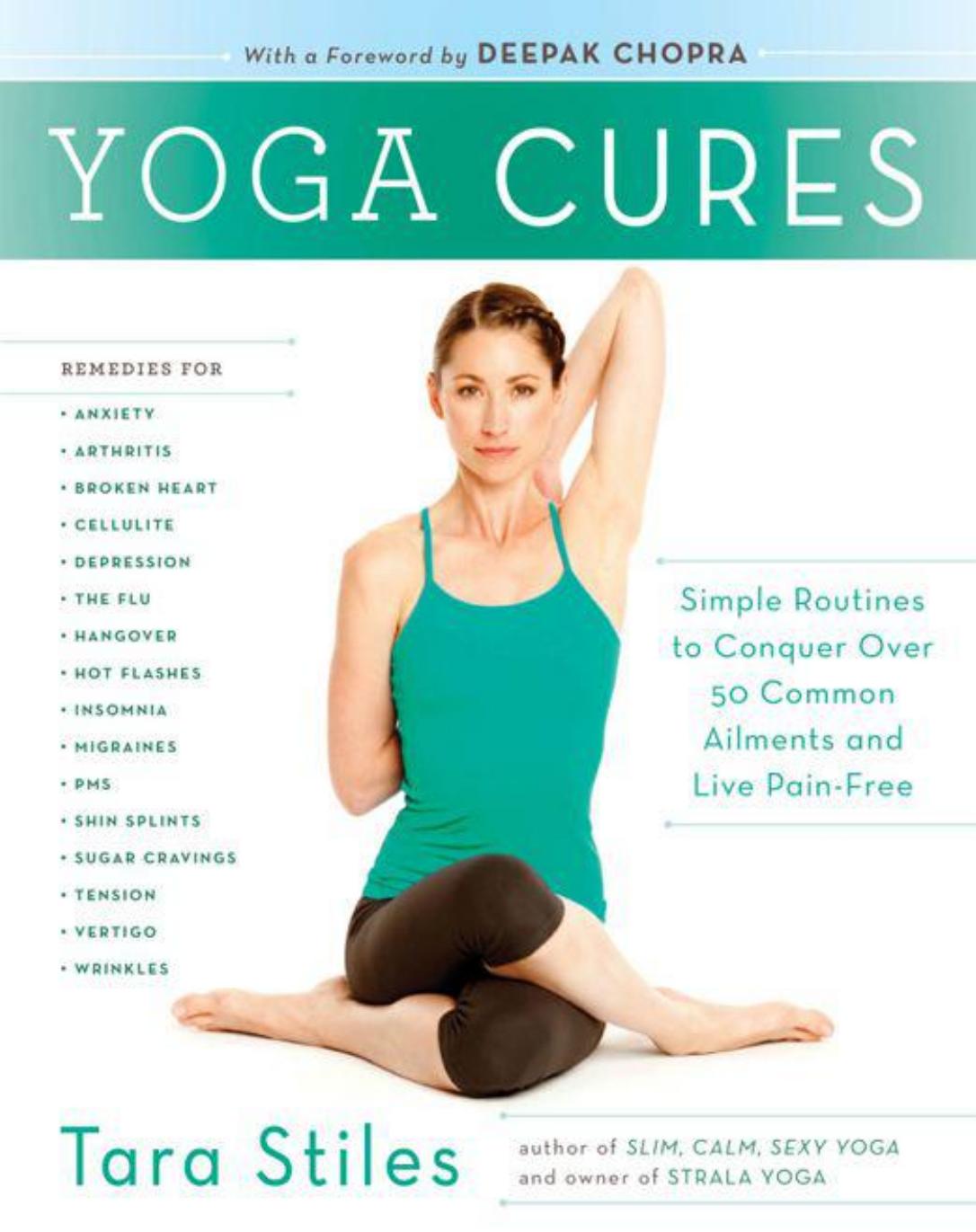 C:\Documents and Settings\Owner\My Documents\Books\Kindle DRM Removal\processed books\save\Yoga Cures Simple Routines to Conquer Mlments and Live Pain-Free - Stiles Tara\index.html by Stiles Tara