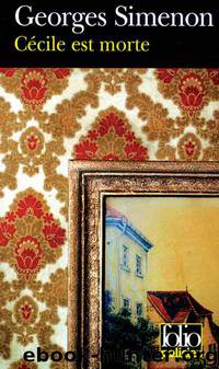 Cécile est morte by Georges Simenon