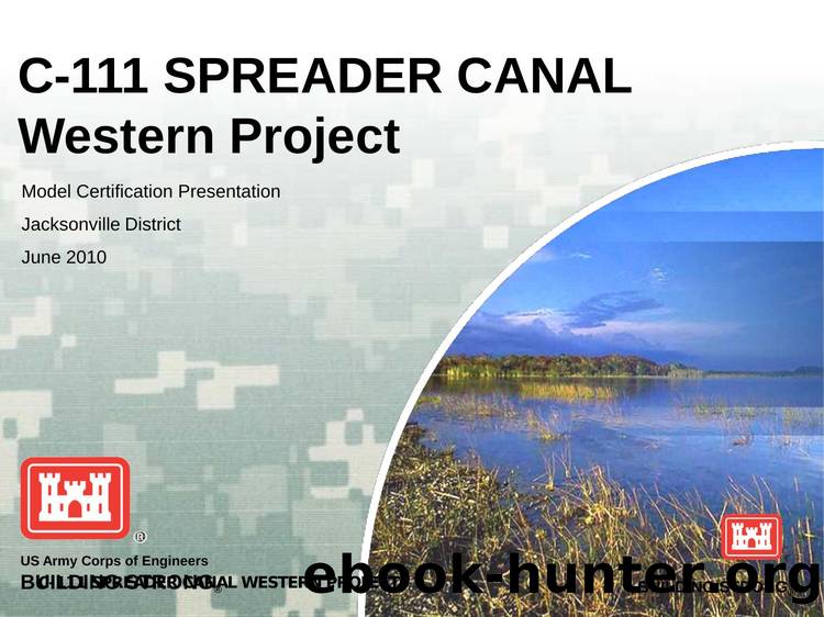 C-111 Spreader Canal Wester Project by USACE