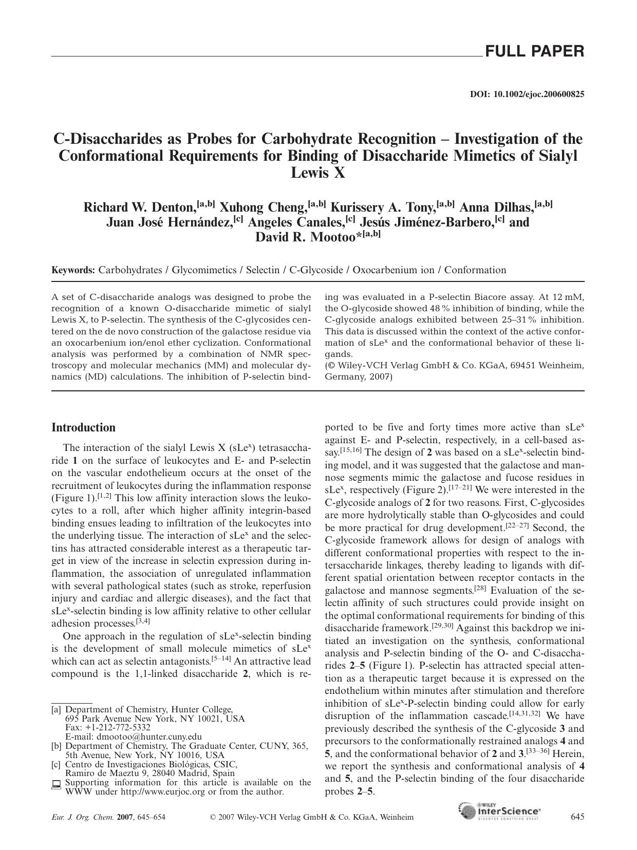 C-Disaccharides as Probes for Carbohydrate Recognition - Investigation of the Conformational Requirements for Binding of Disaccharide Mimetics of Sialyl Lewis X by Unknown