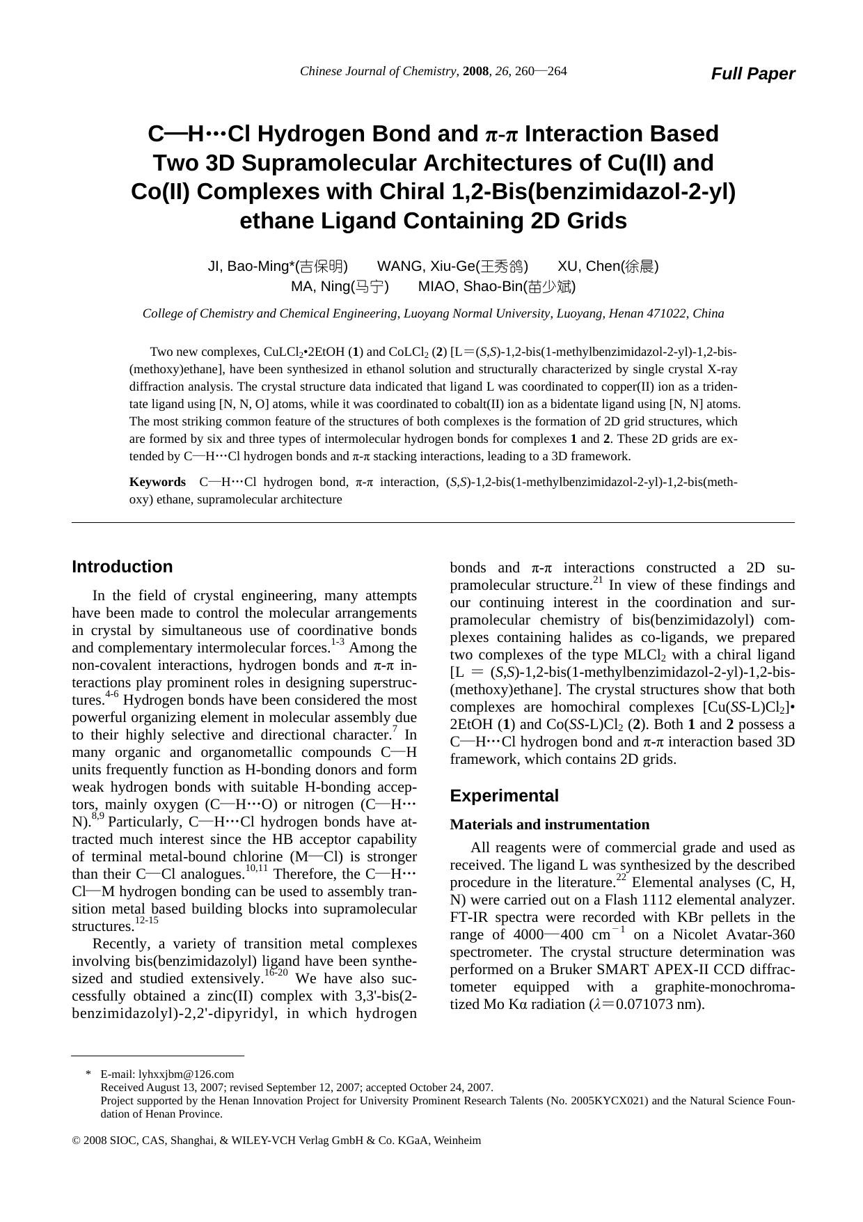 C-HÂ·Â·Â·Cl Hydrogen Bond and [pi]- [pi] Interaction Based Two 3D Supramolecular Architectures of Cu(II) and Co(II) Complexes with Chiral 1,2-Bis(benzimidazol-2-yl) ethane Ligand Containing 2D Grids by zhaoxiaojuan