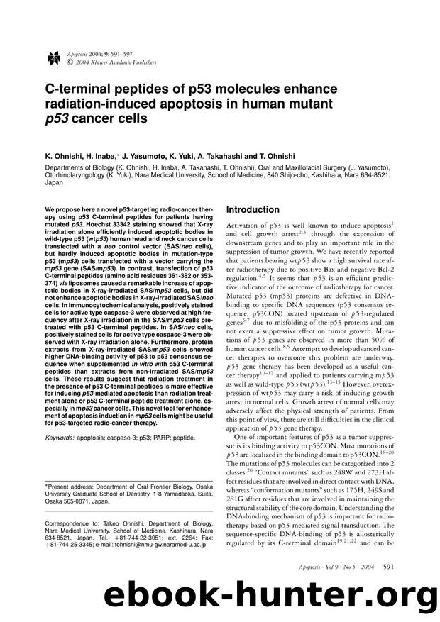 C-terminal peptides of p53 molecules enhance radiation-induced apoptosis in human mutant <Emphasis Type="Italic">p53<Emphasis> cancer cells by Unknown