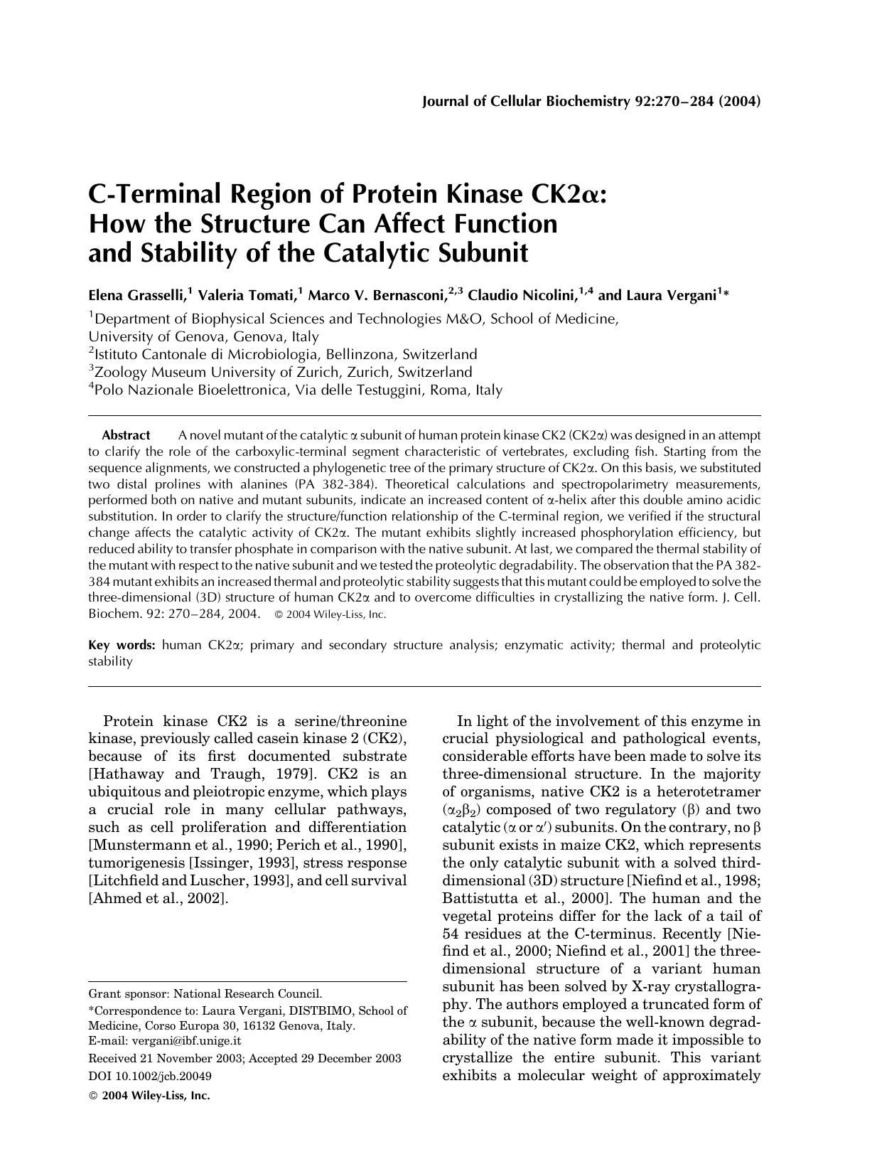 C-terminal region of protein kinase CK2[alpha]: How the structure can affect function and stability of the catalytic subunit by Unknown