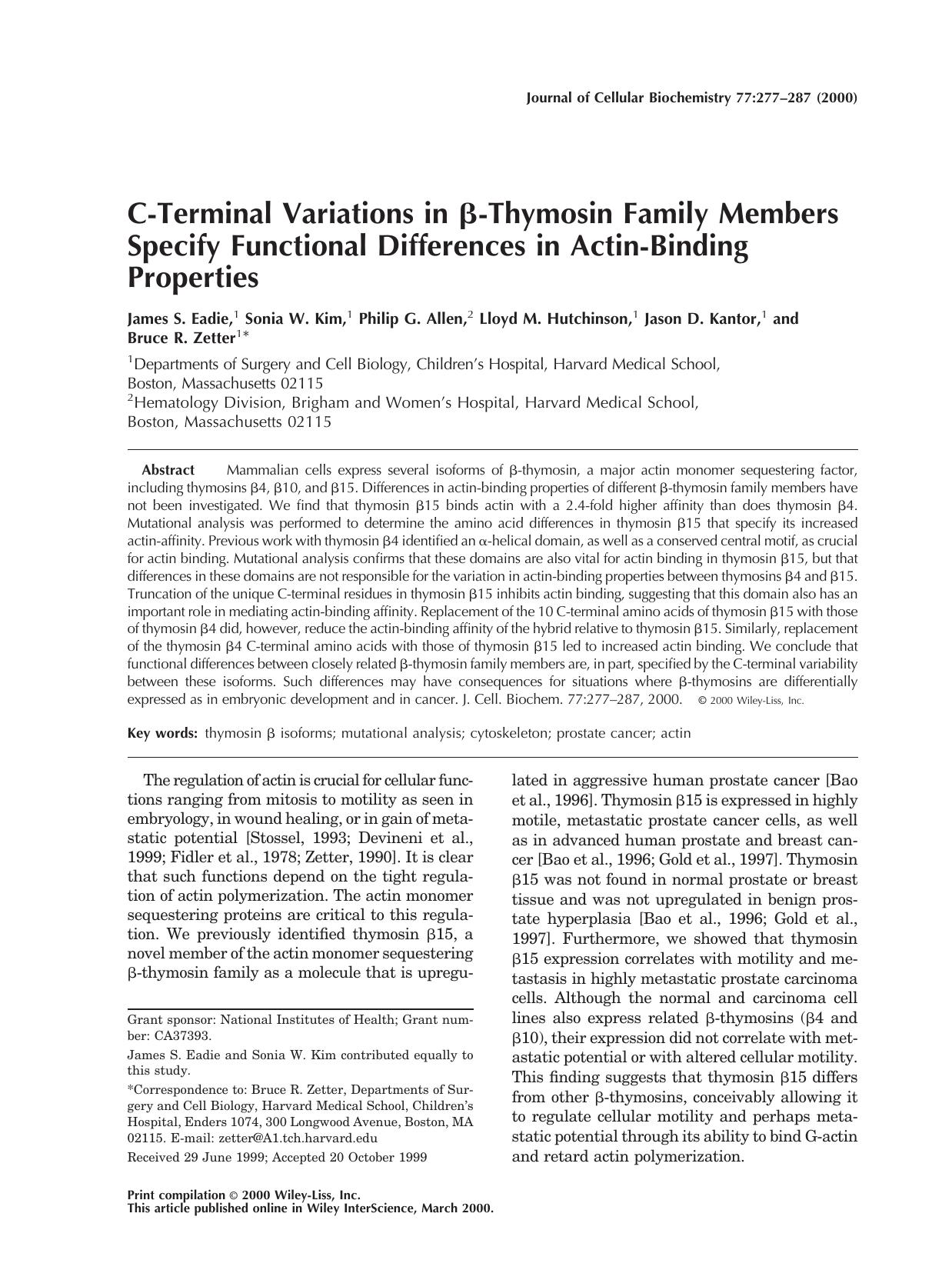 C-terminal variations in [beta]-thymosin family members specify functional differences in actin-binding properties by Unknown