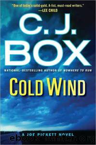C. J. Box_Joe Pickett_11 by Cold Wind