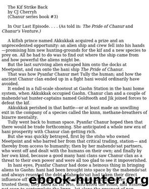 C. J. Cherryh - Chanur 03 by The Kif Strike Back