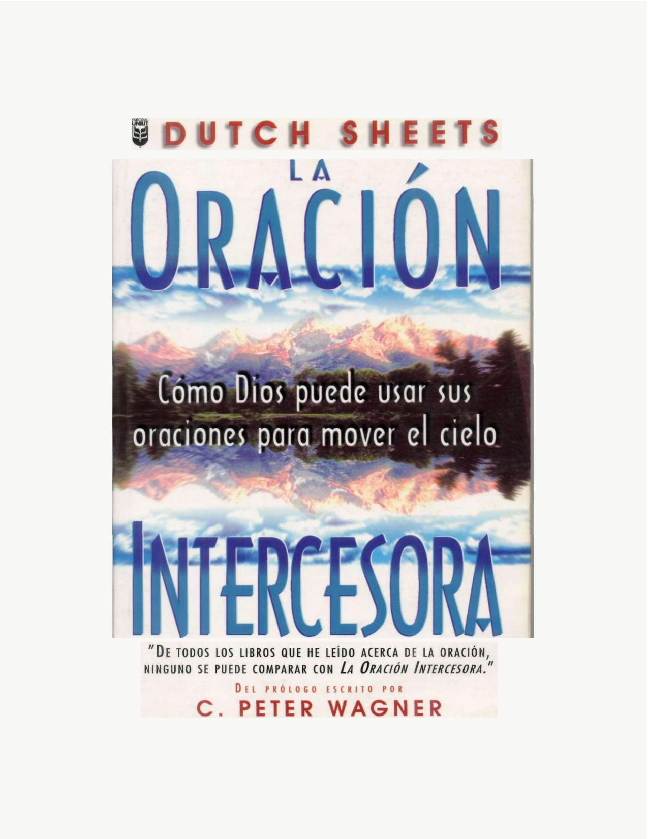 C. Peter Wagner by La Oración Intercesora
