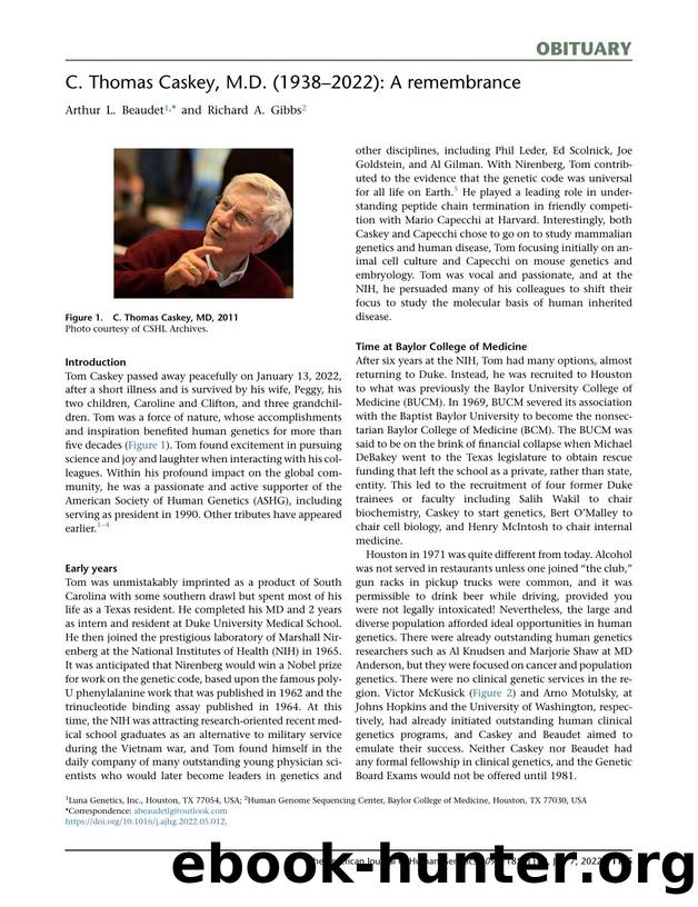 C. Thomas Caskey, M.D. (1938-2022): A remembrance by Arthur L. Beaudet & Richard A. Gibbs