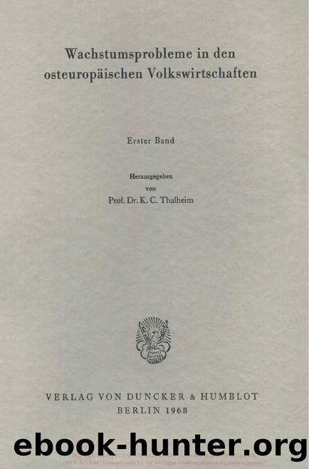 C. ed. by Wachstumsprobleme in den osteuropäischen Volkswirtschaften (9783428422845)