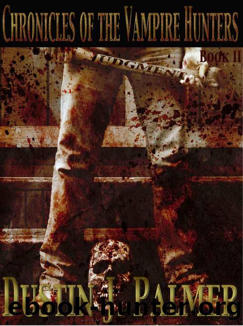 C.O.T.V.H. (Book 2): Judgment by Dustin J. Palmer