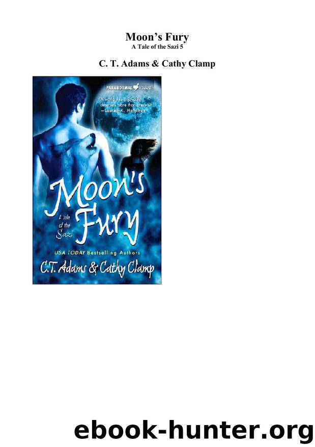 C.t. Adams . Cathy Clamp - Tales Of The Sazi 05 by Moon's Fury