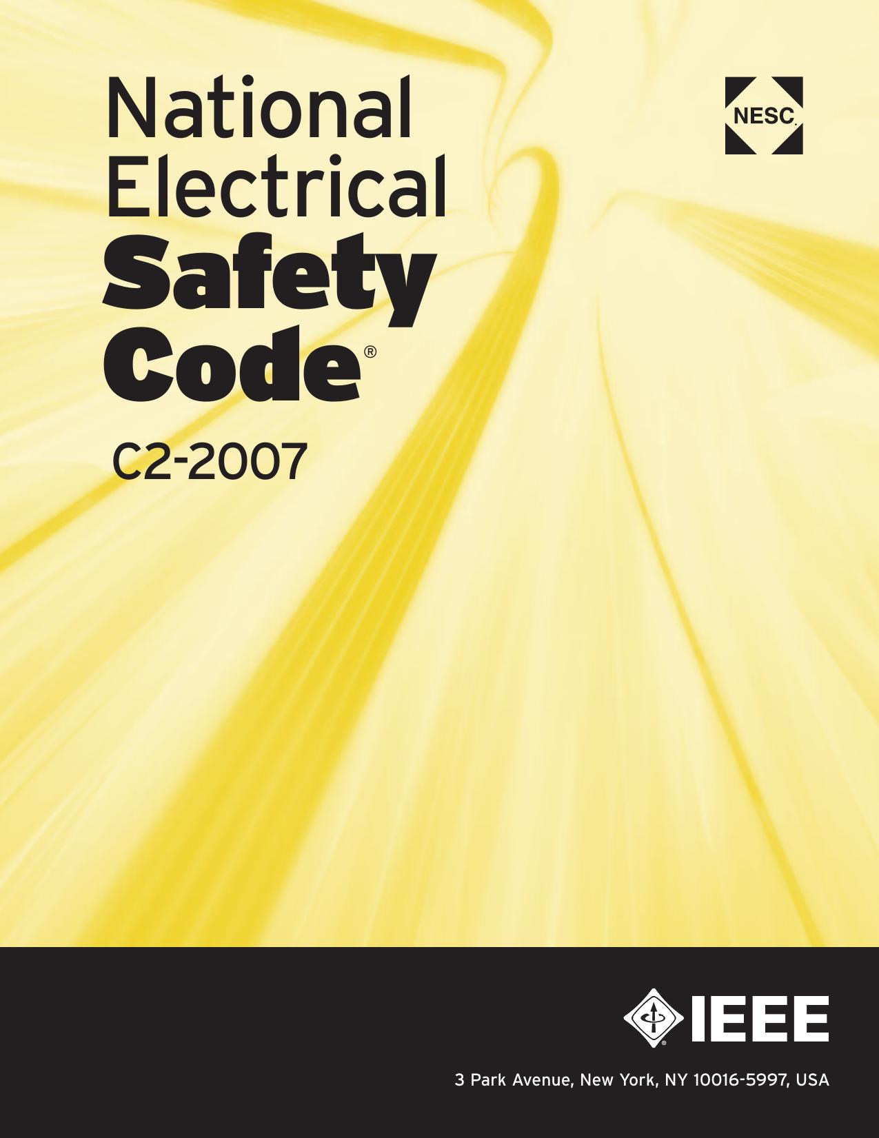C2-2007 National Electrical Safety Code by Accredited Standards Committee C2-2007