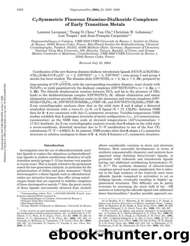 C2-Symmetric Fluorous Diamino-Dialkoxide Complexes of Early Transition Metals by unknow