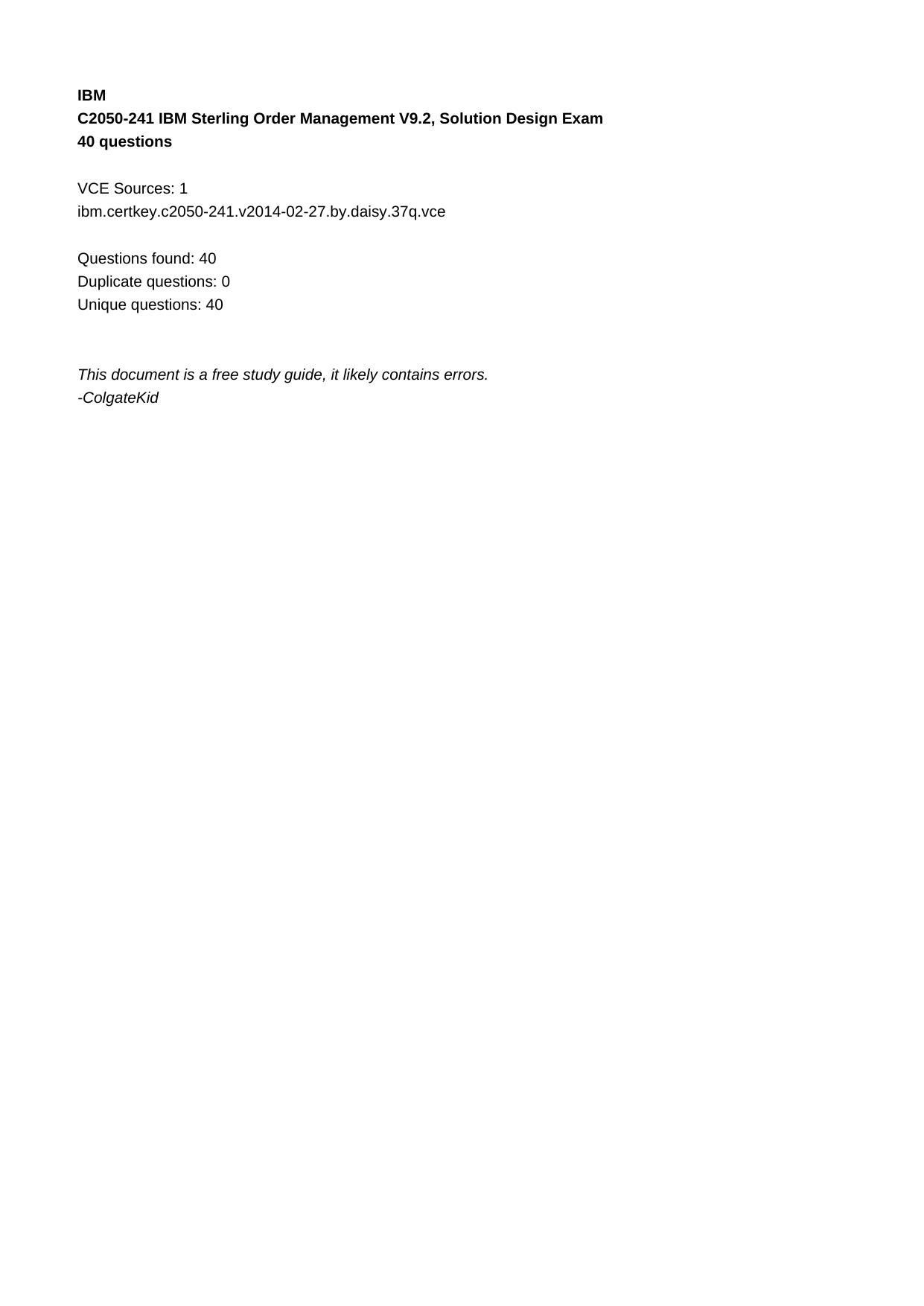 C2050-241 IBM Sterling Order Management V9.2, Solution Design Exam by Unknown