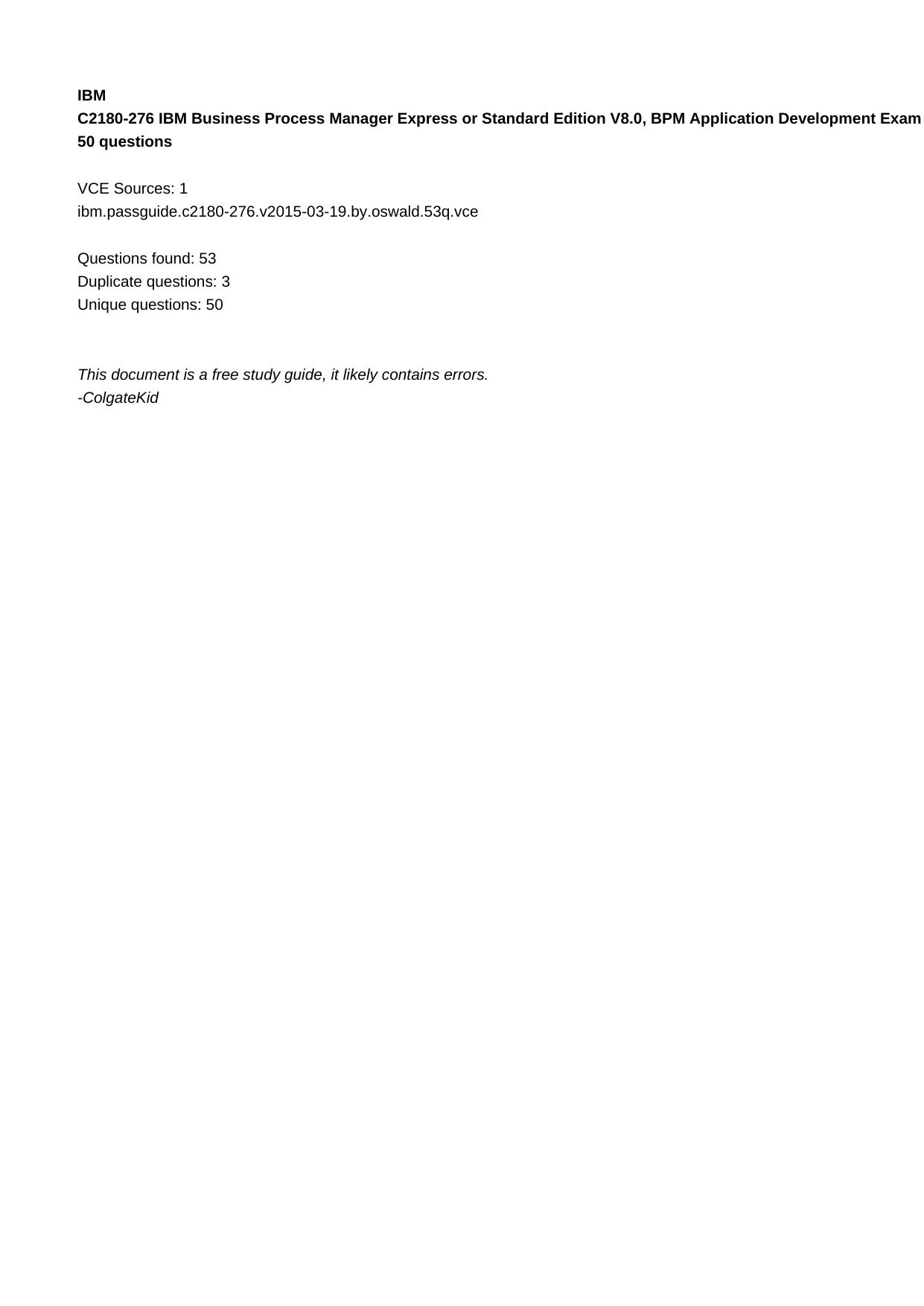 C2180-276 IBM Business Process Manager Express or Standard Edition V8.0, BPM Application Development Exam by Unknown