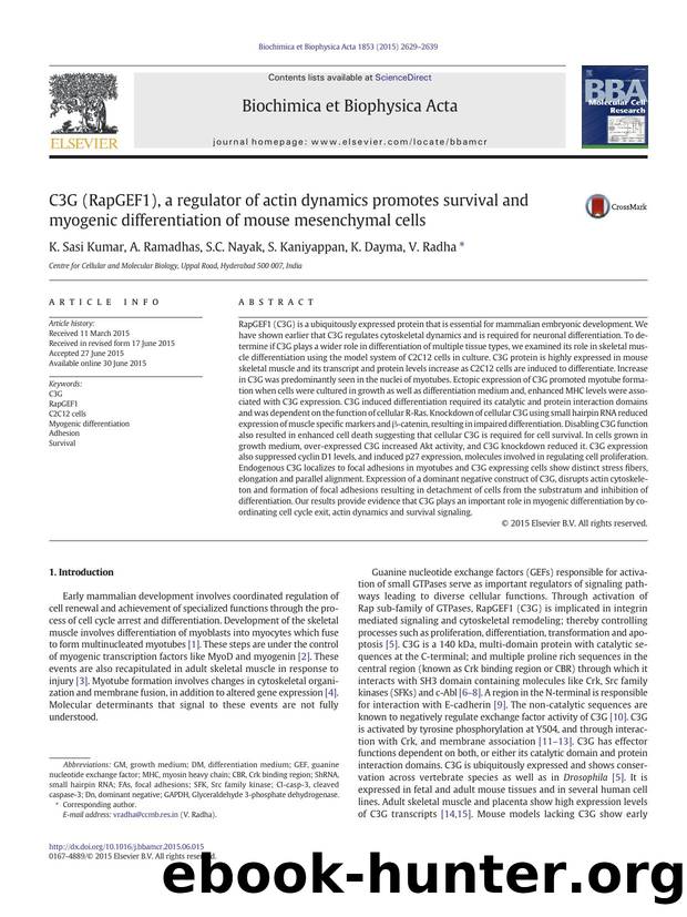 C3G (RapGEF1), a regulator of actin dynamics promotes survival and myogenic differentiation of mouse mesenchymal cells by K. Sasi Kumar & A. Ramadhas & S.C. Nayak & S. Kaniyappan & K. Dayma & V. Radha