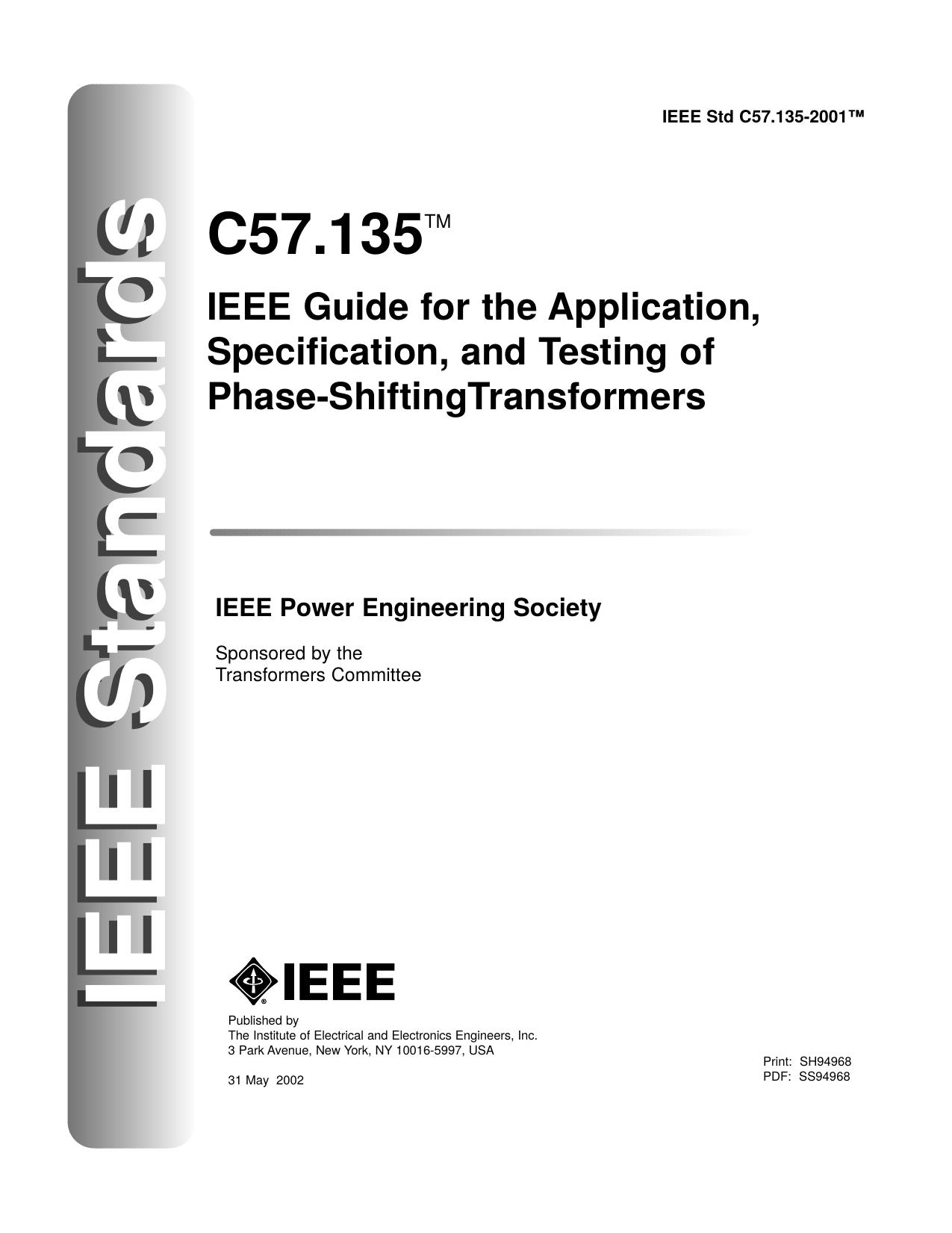 C57.135 IEEE Guide for the Application, Specification, and Testing of Phase-Shifting transformers - IEEE Std C57.135-2001 by Unknown