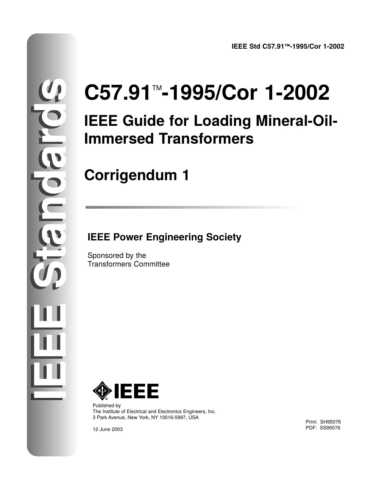 C57.91-1995Cor 1-2002 IEEE guide for loading mineral-oil- immersed transformers corrigendum 1 - IEEE Std C57.91-1995Cor 1-2002 by Unknown